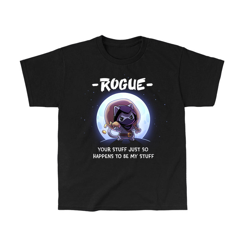 Classic Cotton T-shirt_TeeTurtle black Your Stuff Is My Stuff apparel featuring  a rogue cat with a large treasure sack on its back holding a pouch of gold coins with a full moon in the background, and the caption, “- Rogue -, Your Stuff Just So Happens To Be My Stuff”.